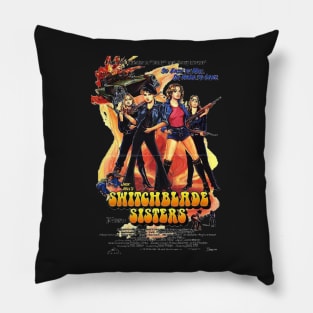 Switchblade Sisters Pillow