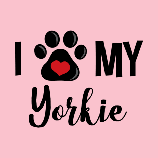 I Love My Yorkie T-Shirt