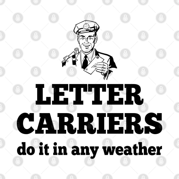 Letter Carriers by janayeanderson48214