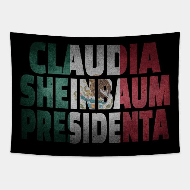 Claudia Sheinbaum presidenta bandera de Mexico Tapestry by emma2023