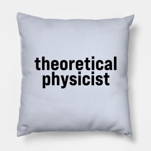 Theoretical physicist Pillow