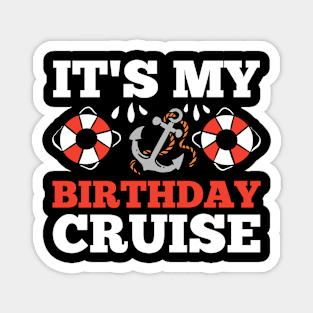 Cruise Ship Cruising Boating Birthday Magnet