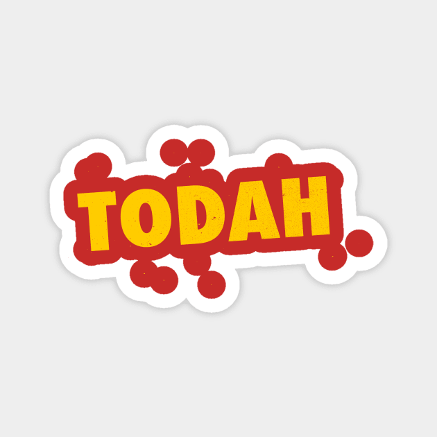 TODAH Magnet by blairjcampbell