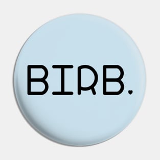 birb. Pin