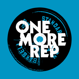 One More Rep - 45 Plate T-Shirt