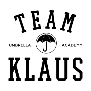 TEAM KLAUS THE UMBRELLA ACADEMY T-Shirt