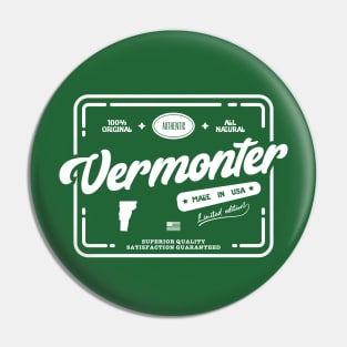 Original Vermonter Cool Vintage Light Stamp Print Vermont Resident Gift Pin