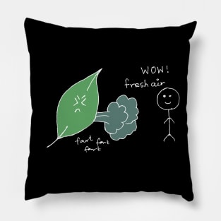 Funny biology joke on leaves fart fresh air Pillow