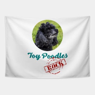 Toy Poodles Rock! Tapestry