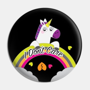 I Don't Care Pin