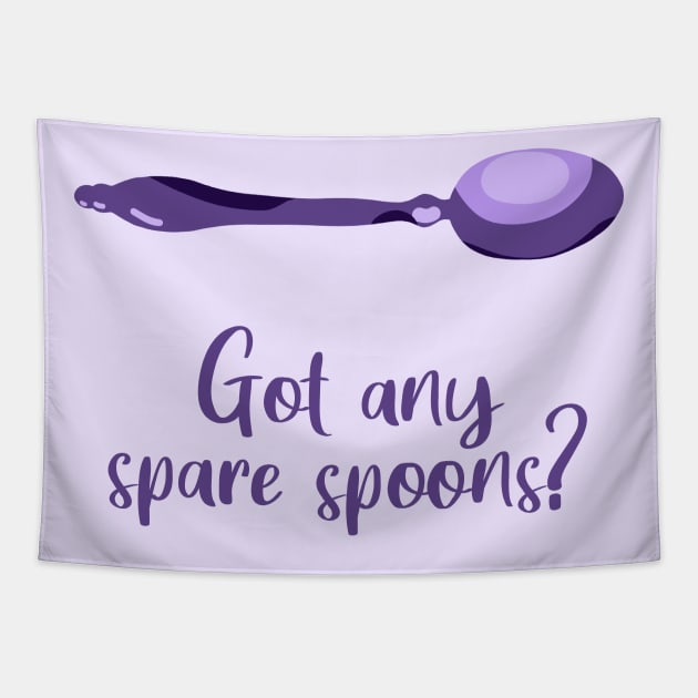 Got Any Spare Spoons? (Spoonie Awareness) Tapestry by KelseyLovelle