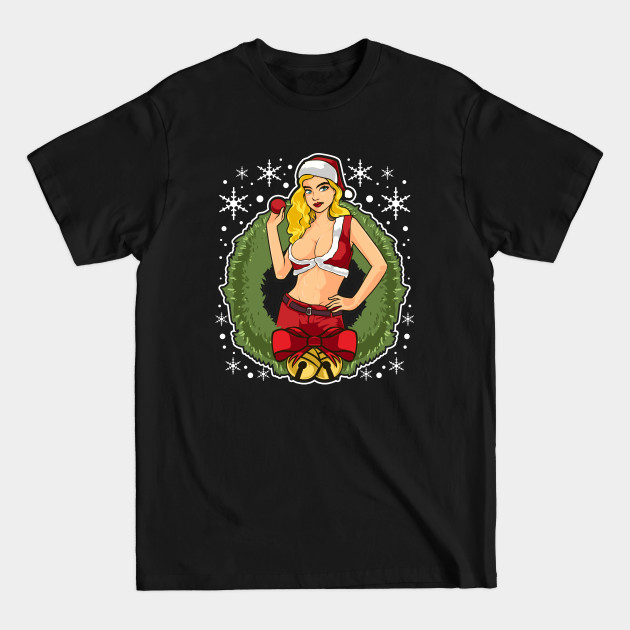 Disover Sexy Mrs Claus Wreath - Mrs Claus - T-Shirt