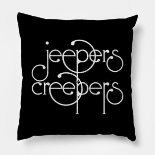 Jeepers Creepers Pillow