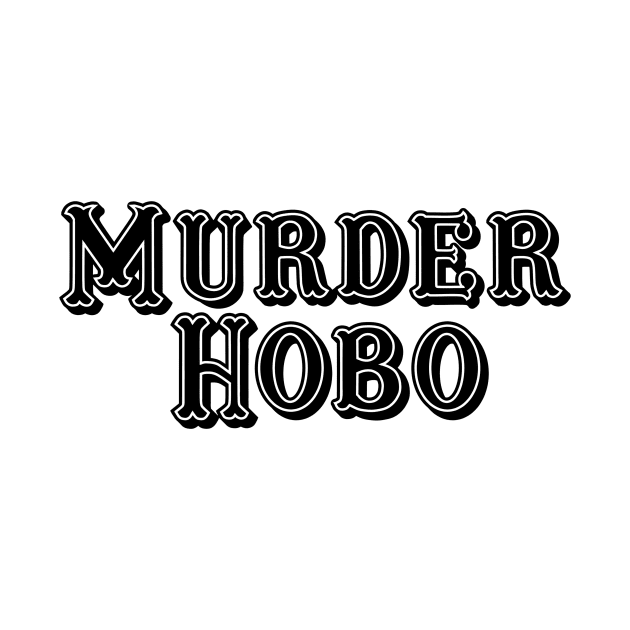 Murder Hobo (Black) by HeroInstitute