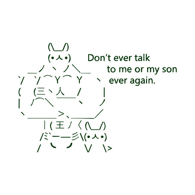 Don't Talk to Me or My