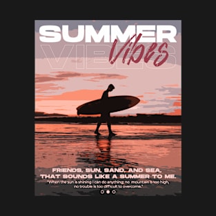 Summer Vibes T-Shirt