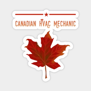 Canadian Technician Hvac Mechanic Magnet