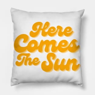 Here Comes The Sun. Fun Summer, Beach, Sand, Surf Design. Pillow