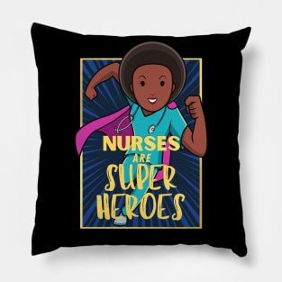 Nurses are superheroes Pillow