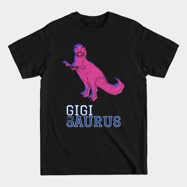 Discover Gigi Saurus T Rex Pink Distressed Gift Idea Dinosaur Family Grandma - Gigi - T-Shirt