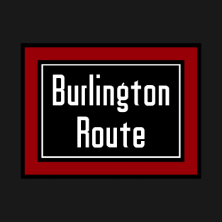 Chicago, Burlington and Quincy Railroad "Burlington Route" T-Shirt