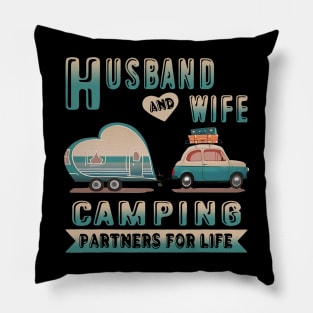 Husband And Wife Camping Partners For Life Camper Couple Pillow