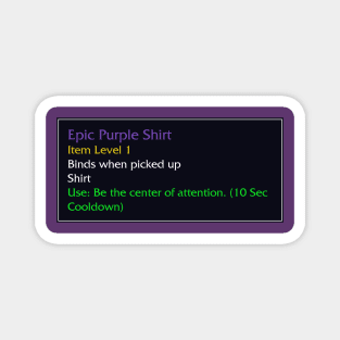 Epic Purple Shirt Magnet