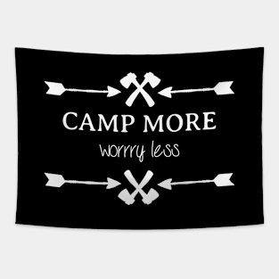 Camp more worry less Tapestry