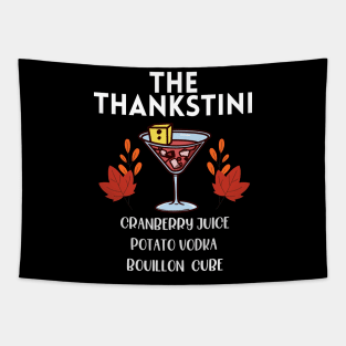 Thankstini Thanksgiving Drink Tapestry