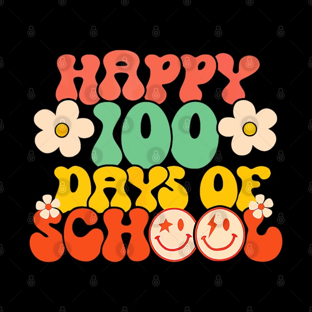 Happy 100th Day Of School Teacher Kids Retro Groovy 100 Days by Mitsue Kersting