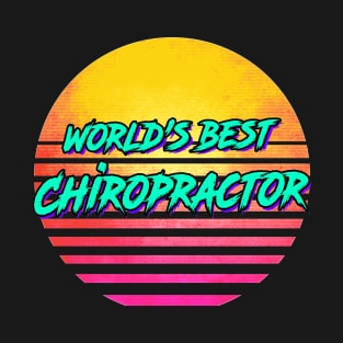 Funny Chiropractor Gift T-Shirt