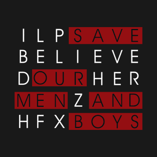 Save our men and boys T-Shirt