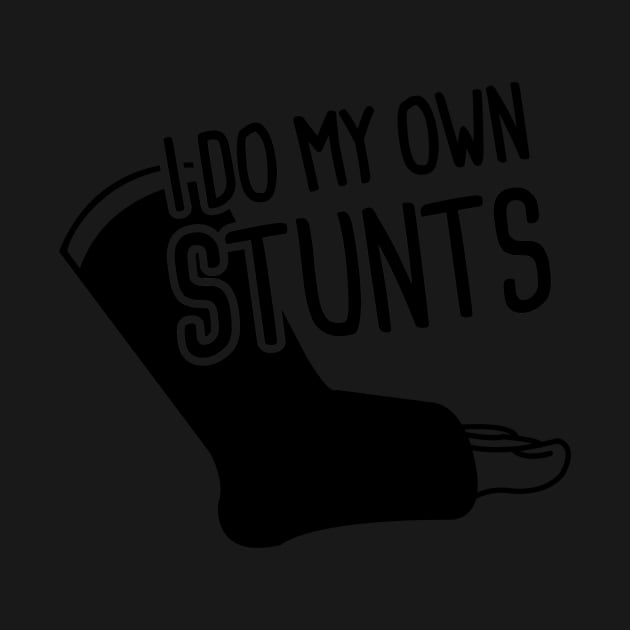 Stunts - Funny Broken Ankle Get Well Soon Gift by MeatMan