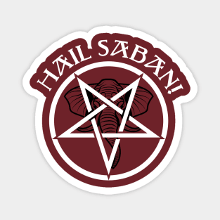 Hail Saban! Magnet