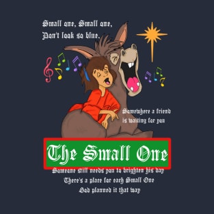 The Small One T-Shirt