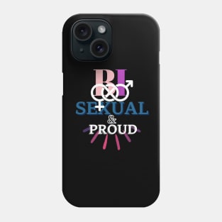 BI Sexual And Proud Lgbtq Pride Phone Case