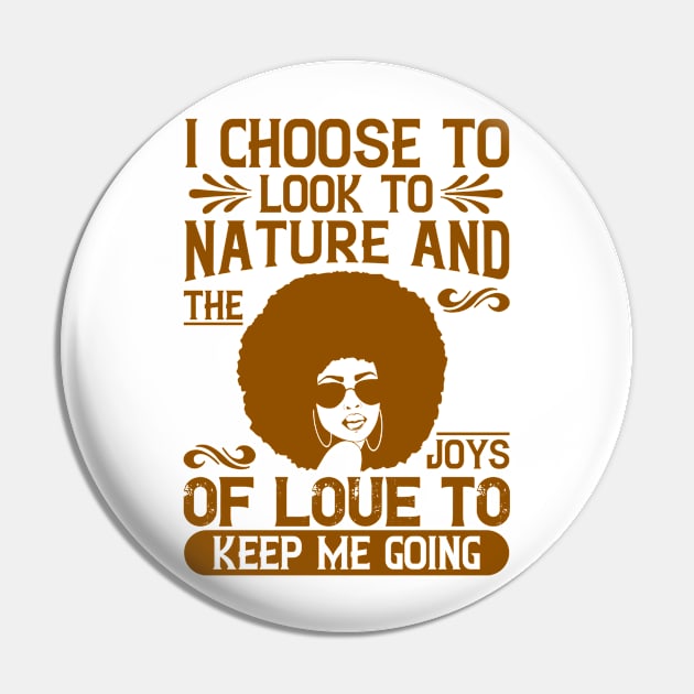 I choose to look to nature and the joys of love to keep me going Pin by UrbanLifeApparel