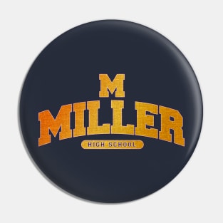 Miller High School Pin