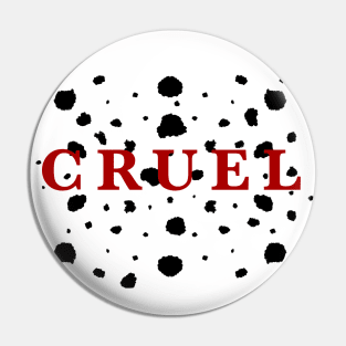 Cruel Pin