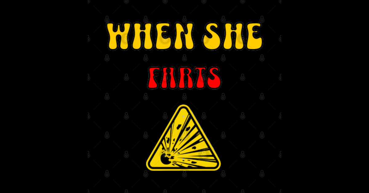 When She Farts Memes Memes Meme Sarcasm Sarcasm Sarcas TShirt
