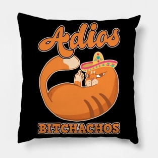 Adios Bitchachos Funny Cat Pillow