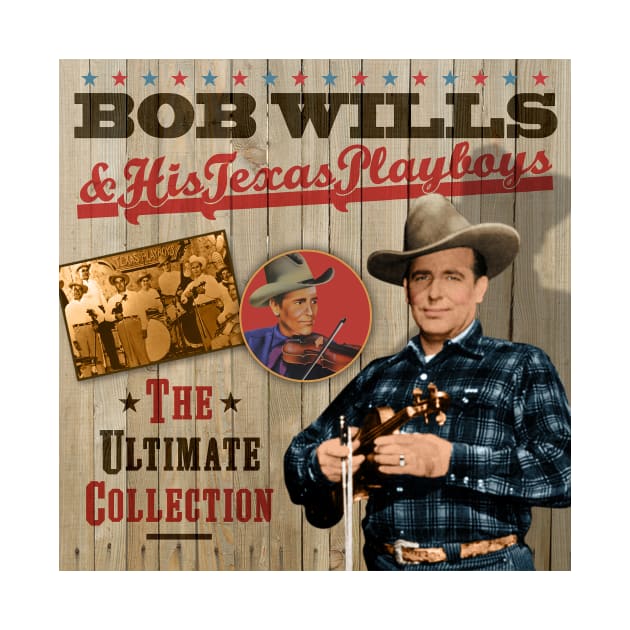 Bob Wills - The Classic Country Collection by PLAYDIGITAL2020