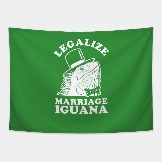 Legalize Marriage Iguana Tapestry by tabners