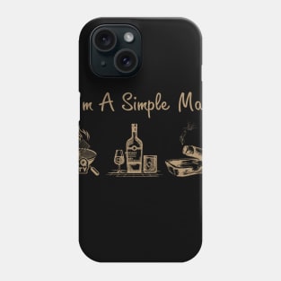 I'm A Simple Man BBQ Whisky And Cigar Phone Case