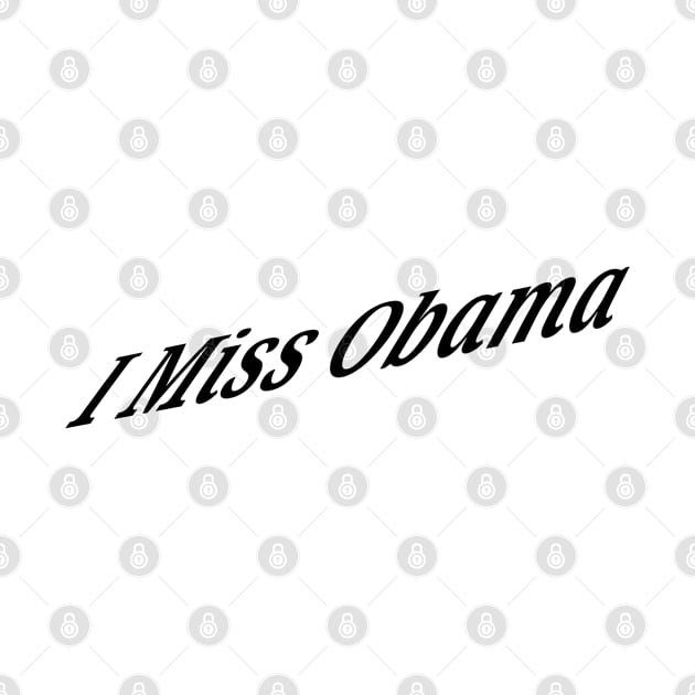 I Miss Obama by Halmoswi