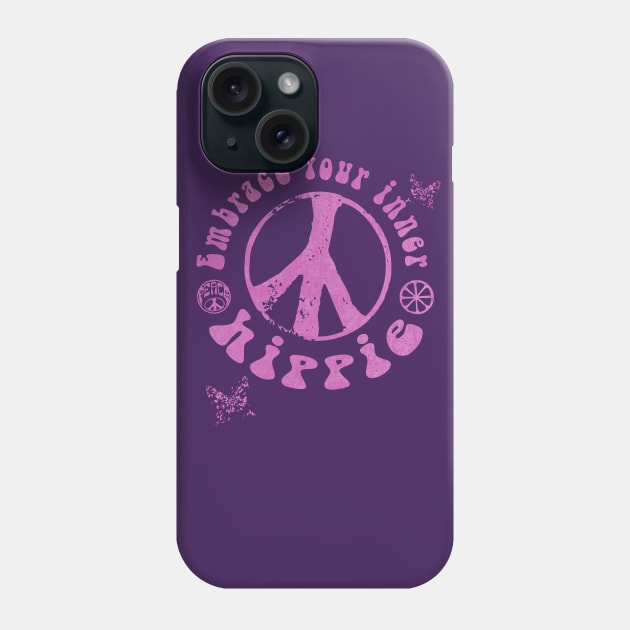 EMBRACE YOUR INNER HIPPIE Weathered Phone Case by Scarebaby