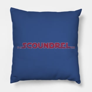 Scoundrel Pillow