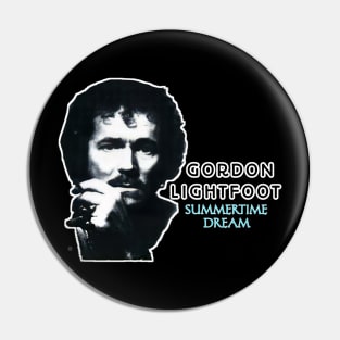 Gordon lightfoot t-shirt Pin