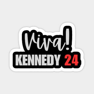 Viva Kennedy 2024 Magnet