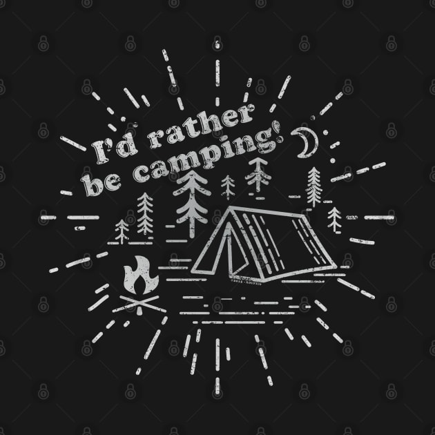 I'd rather be camping! (worn) [Rx-Tp] by Roufxis